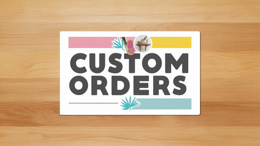 Custom Order
